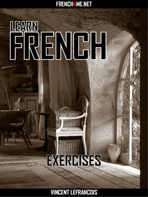 cover image of Learn French--Exercises